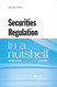 Securities Regulation in a Nutshell (Nutshells)