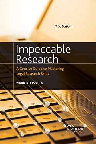 Impeccable Research A Concise Guide to Mastering Legal Research Skills