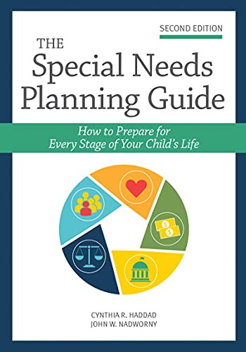 Special Needs Planning Guide: How to Prepare for Every Stage