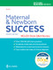 Maternal and Newborn Success: NCLEX -Style Q&A Review