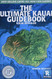 Ultimate Kauai Guidebook: Kauai Revealed