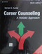 Career Counseling : A Holistic Approach