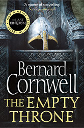 Empty Throne (The Last Kingdom Series Book 8)