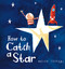 How to Catch a Star (Board Book)