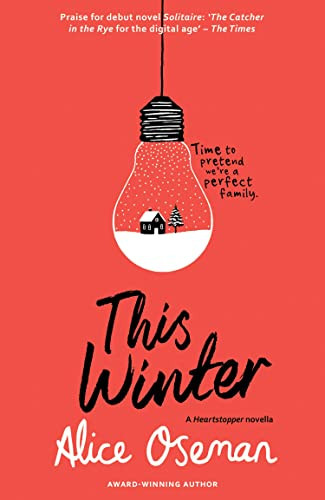 This Winter: A Solitaire Novella (A Heartstopper novella)