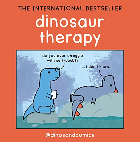 Dinosaur Therapy: The International Bestseller