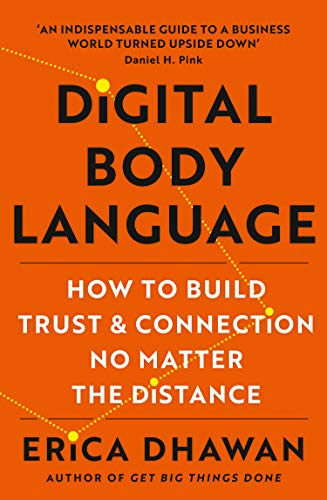 Digital Body Language: How to Build Trust and Connection No Matter the Distance