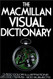 he Macmillan Visual Dictionary: 3500 Color Illustrations 25000