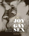 Joy of Gay Sex Revised & Expanded