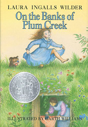 On the Banks of Plum Creek (Little House 4)
