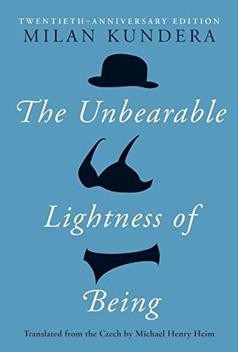 Unbearable Lightness of Being: Twentieth Anniversary Edition
