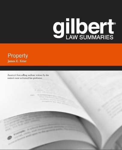 Gilbert Law Summaries On Property