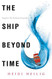 Ship Beyond Time (Girl from Everywhere)