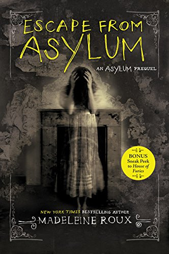 Escape from Asylum (Asylum 4)