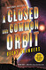 Closed and Common Orbit (Wayfarers 2)