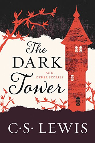 Dark Tower: And Other Stories