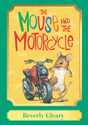 Mouse and the Motorcycle: A Harper Classic