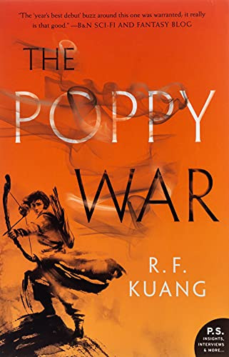 Poppy War: A Novel (The Poppy War 1)
