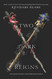Two Dark Reigns (Three Dark Crowns 3)