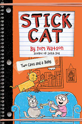 Stick Cat: Two Cats and a Baby (Stick Cat 4)