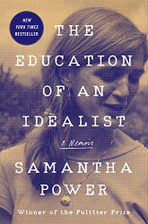 Education of an Idealist: A Memoir