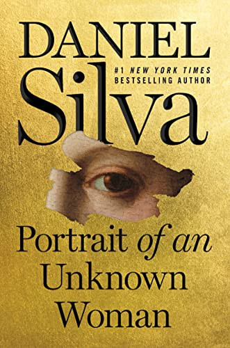 Portrait of an Unknown Woman: A Novel (Gabriel Allon 22)