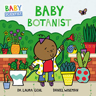 Baby Botanist (Baby Scientist 3)