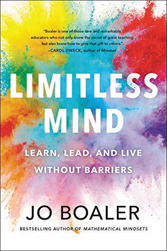 Limitless Mind: Learn Lead and Live Without Barriers