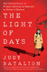 Light of Days: The Untold Story of Women Resistance Fighters