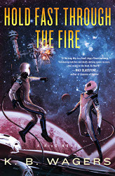 Hold Fast Through the Fire: A NeoG Novel (Neog 2)