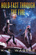 Hold Fast Through the Fire: A NeoG Novel (Neog 2)