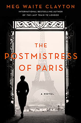 Postmistress of Paris: A Novel