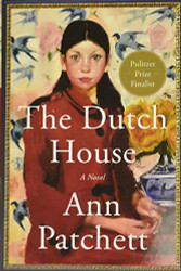 Dutch House: A Novel