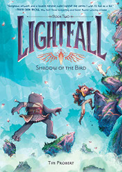 Lightfall: Shadow of the Bird (Lightfall 2)