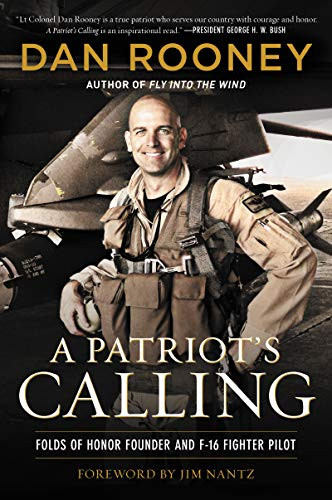 Patriot's Calling: My Life as an F-16 Fighter Pilot