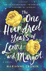 One Hundred Years of Lenni and Margot: A Novel