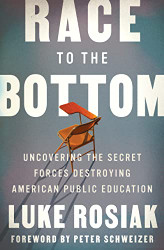 Race to the Bottom: Uncovering the Secret Forces Destroying