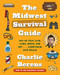 Midwest Survival Guide