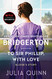 To Sir Phillip With Love: Bridgerton (Bridgertons 5)