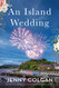 Island Wedding: A Novel