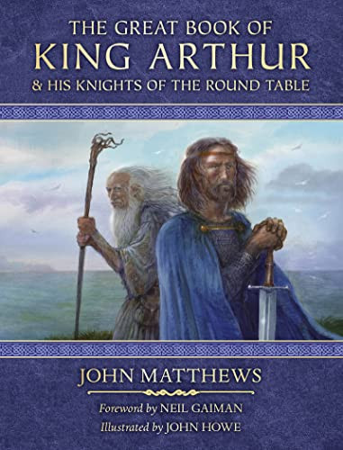 Great Book of King Arthur: and His Knights of the Round Table