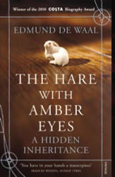 Hare with Amber Eyes: A Hidden Inheritance