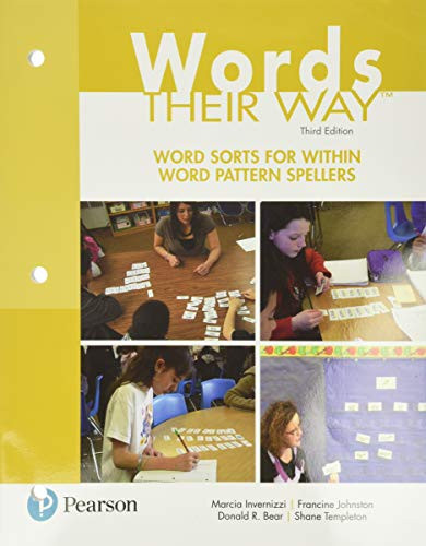 Words Their Way: Word Sorts for Within Word Pattern Spellers
