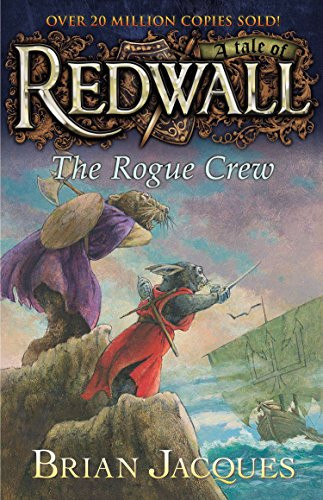 Rogue Crew: A Tale fom Redwall