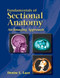 Fundamentals Of Sectional Anatomy