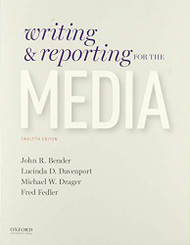 Writing and Reporting for the Media: Text and Workbook Package