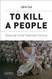To Kill A People: Genocide in the Twentieth Century