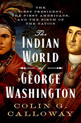 Indian World of George Washington