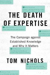 Deth of Expertise: The Cmpign ginst Estblished Knowledge