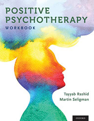 Positive Psychotherapy: Workbook